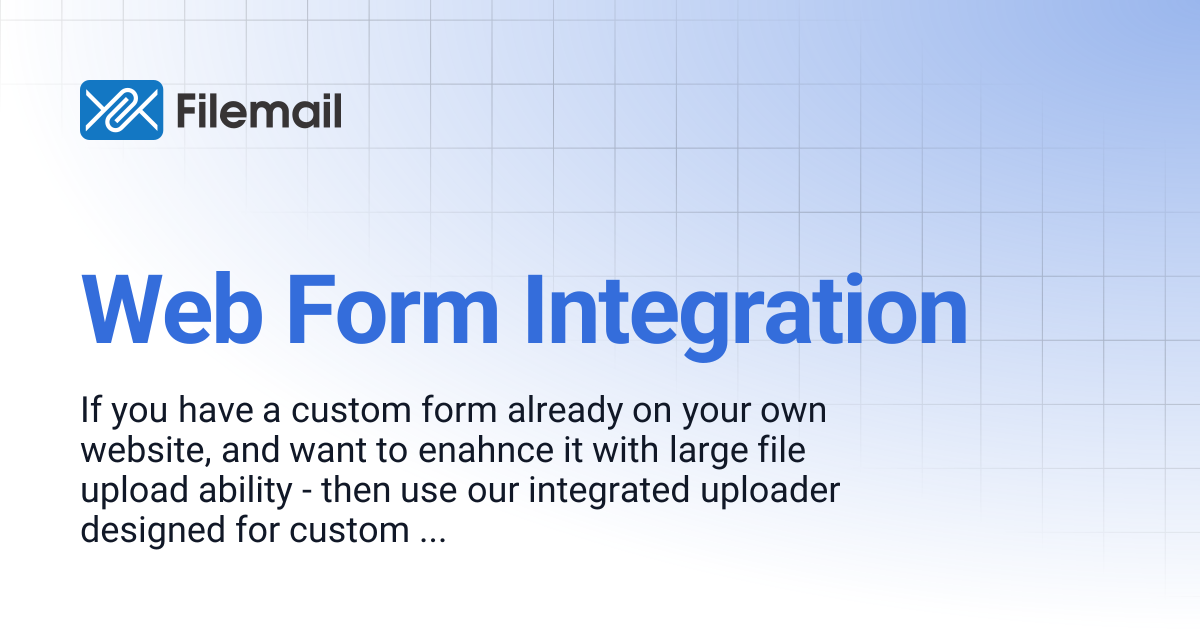 Web Form Integration | Filemail API Docs