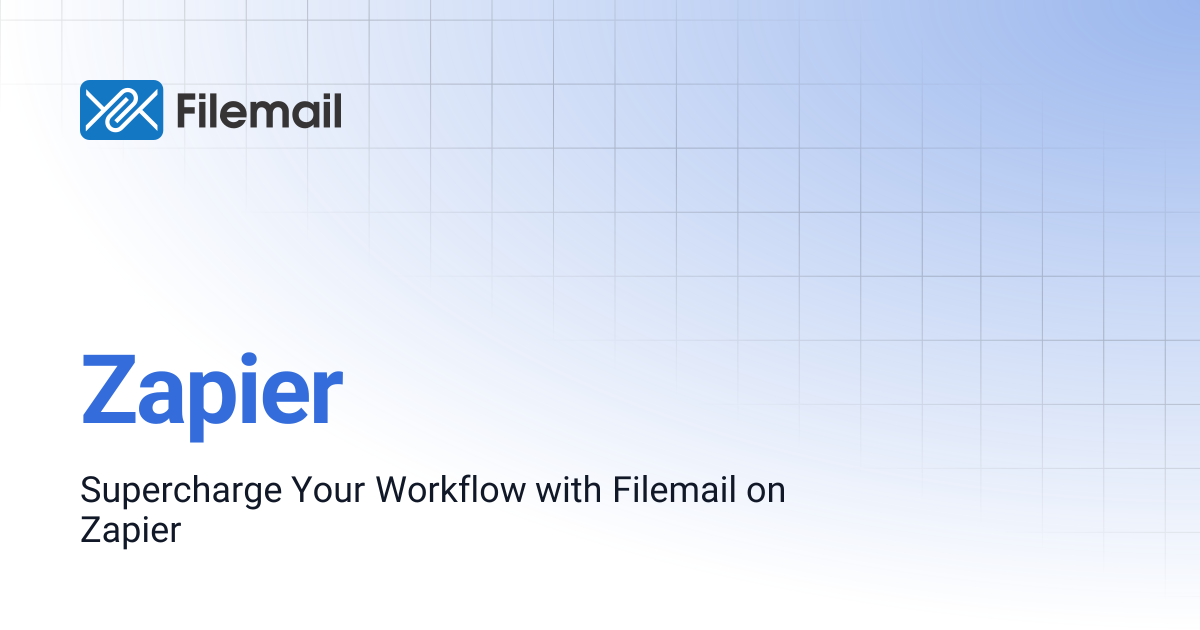 Zapier | Filemail API Docs